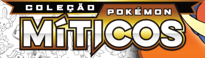 File:Mythical Pokémon Collection Logo BR.png